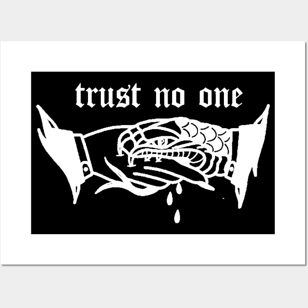 Trust No One Wall Art by WhateverTheFuck